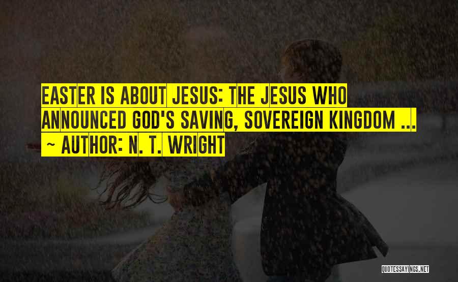 N. T. Wright Quotes 630661