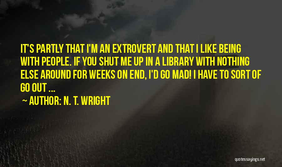 N. T. Wright Quotes 812349