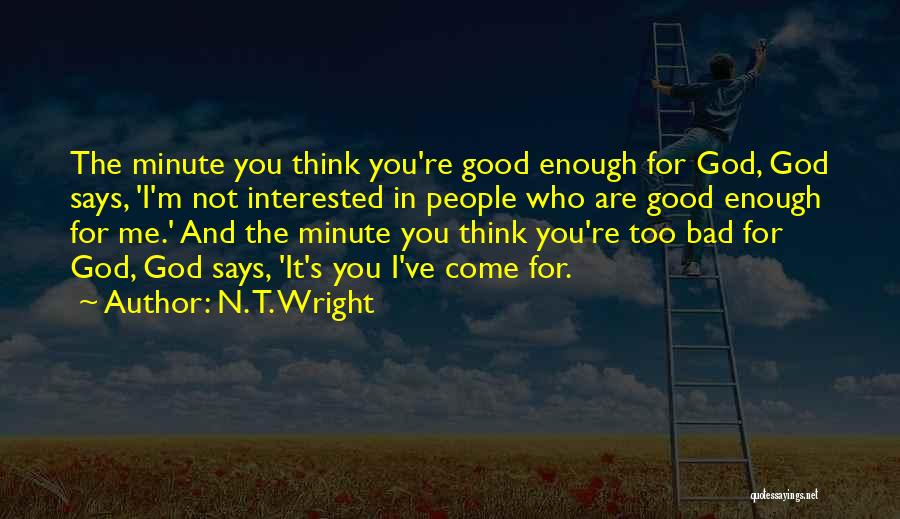 N. T. Wright Quotes 821757