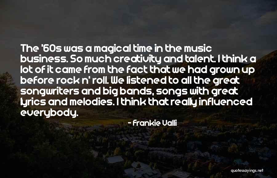 N Time Music Quotes By Frankie Valli N Time Music Quotes By Frankie Valli