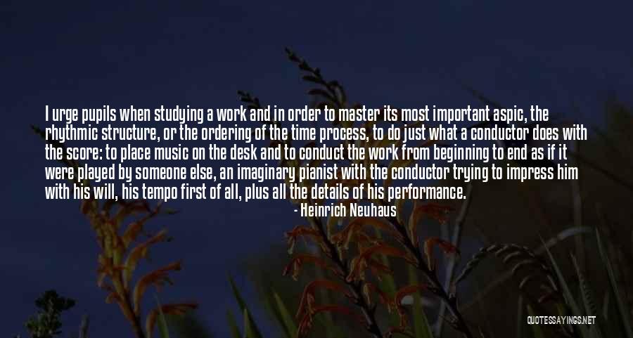 N Time Music Quotes By Heinrich Neuhaus N Time Music Quotes By Heinrich Neuhaus