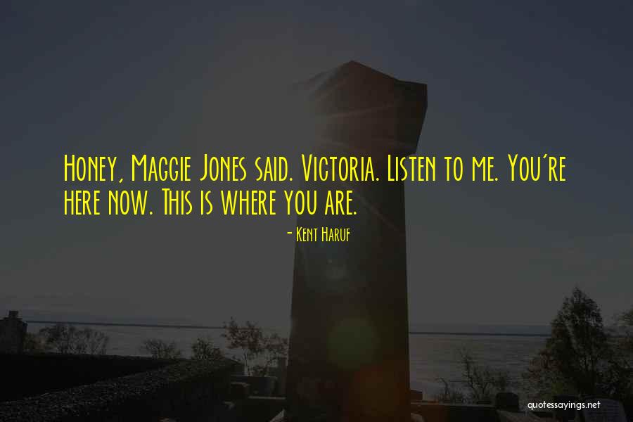 N Tt Kortat Mabil Quotes By Kent Haruf N Tt Kortat Mabil Quotes By Kent Haruf