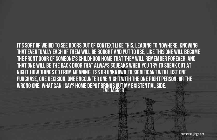 N W L Depot Quotes By Eve Jagger N W L Depot Quotes By Eve Jagger