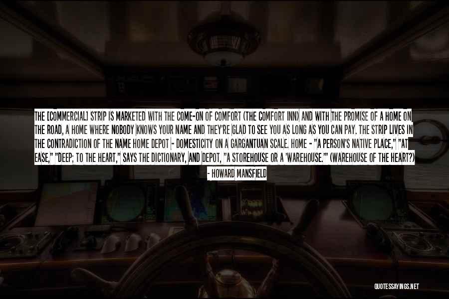 N W L Depot Quotes By Howard Mansfield N W L Depot Quotes By Howard Mansfield