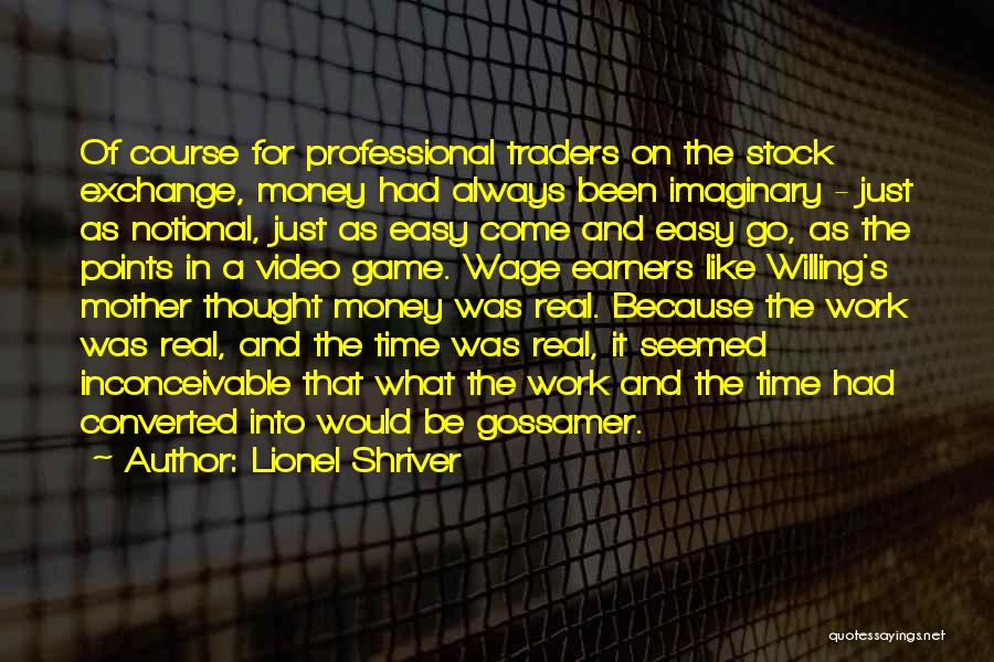 N Y Stock Exchange Quotes By Lionel Shriver