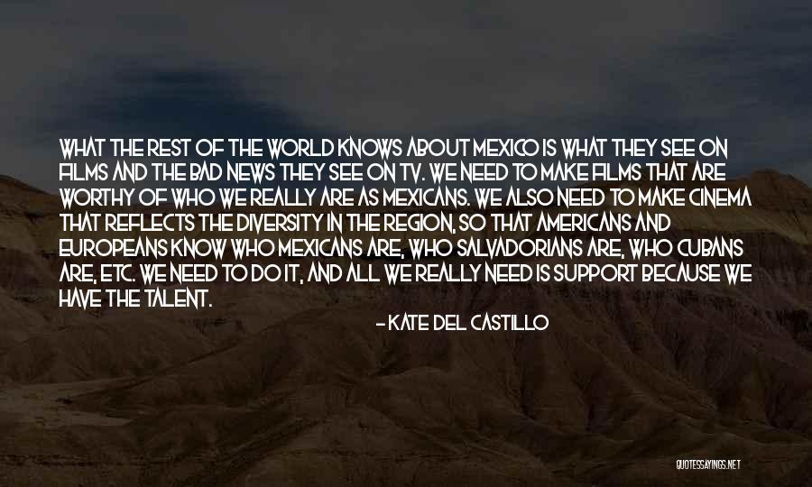 N Z Reti Egyh Z Quotes By Kate Del Castillo N Z Reti Egyh Z Quotes By Kate Del Castillo