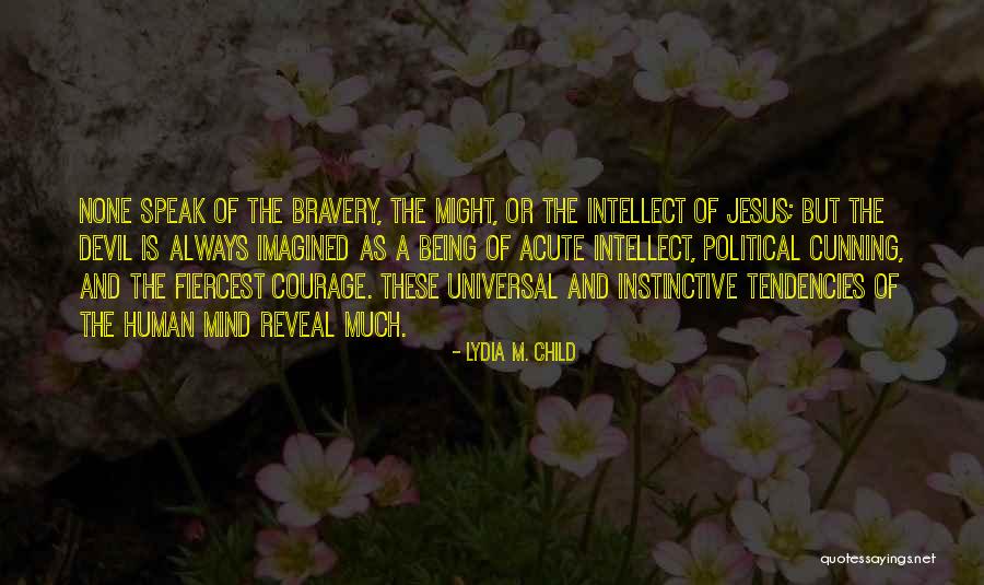 N Z Reti Egyh Z Quotes By Lydia M. Child N Z Reti Egyh Z Quotes By Lydia M. Child