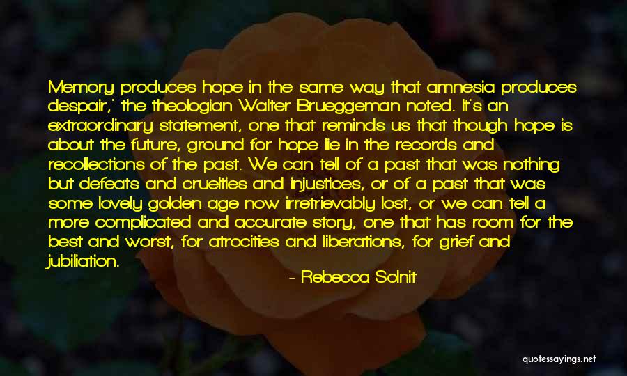 Na Qadri Quotes By Rebecca Solnit Na Qadri Quotes By Rebecca Solnit
