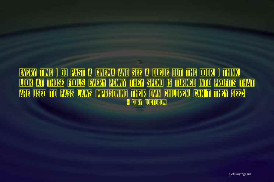 Naaaaaaayyyyy Quotes By Cory Doctorow Naaaaaaayyyyy Quotes By Cory Doctorow