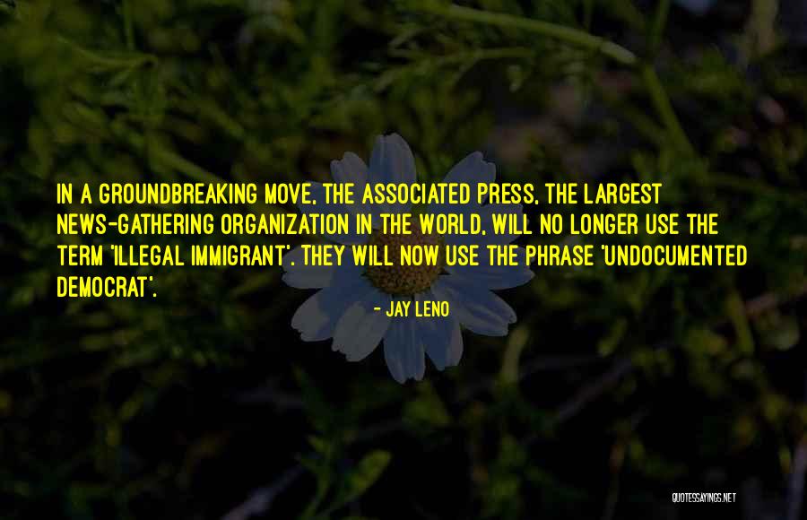 Naader Quotes By Jay Leno Naader Quotes By Jay Leno