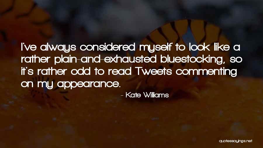 Naafi Seria Quotes By Kate Williams Naafi Seria Quotes By Kate Williams