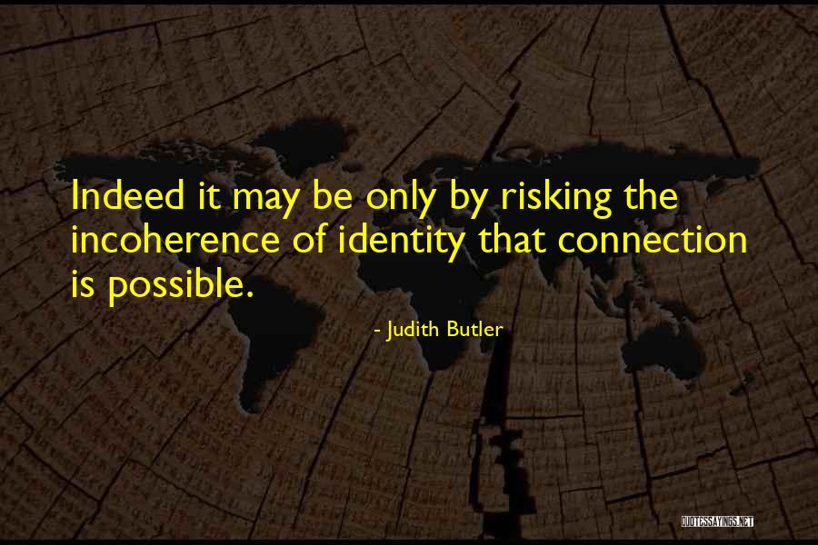 Naam Tamilar Seeman Quotes By Judith Butler Naam Tamilar Seeman Quotes By Judith Butler