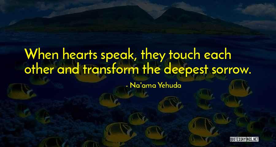 Na'ama Yehuda Quotes 1287374 Na'ama Yehuda Quotes 1287374
