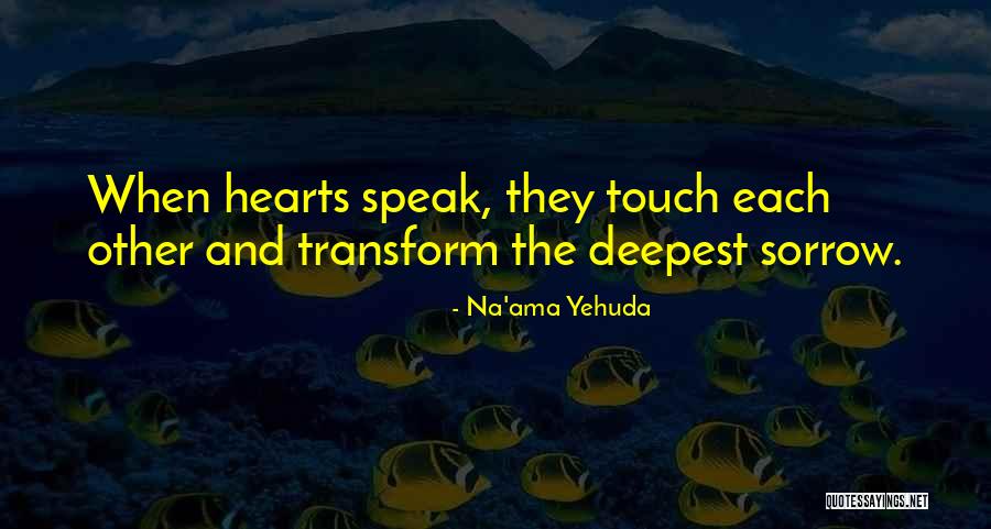 Na'ama Yehuda Quotes 1287374