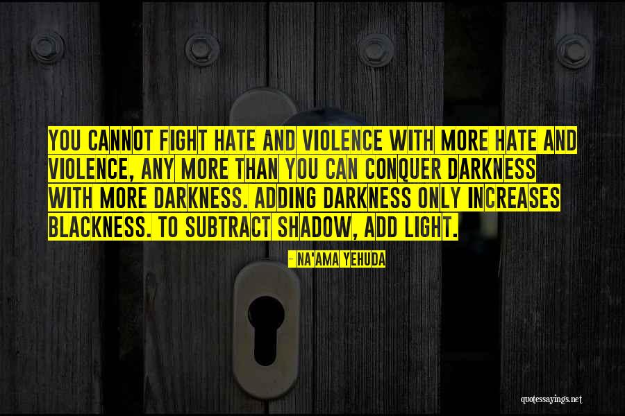 Na'ama Yehuda Quotes 827476 Na'ama Yehuda Quotes 827476