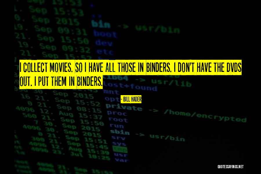 Naanum Rowdy Quotes By Bill Hader Naanum Rowdy Quotes By Bill Hader