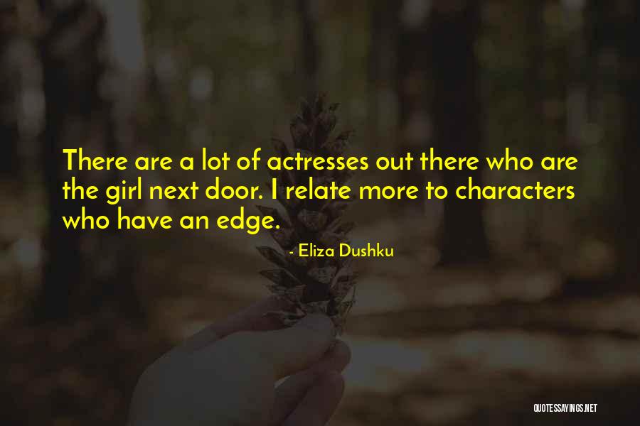 Naasirs Quotes By Eliza Dushku Naasirs Quotes By Eliza Dushku