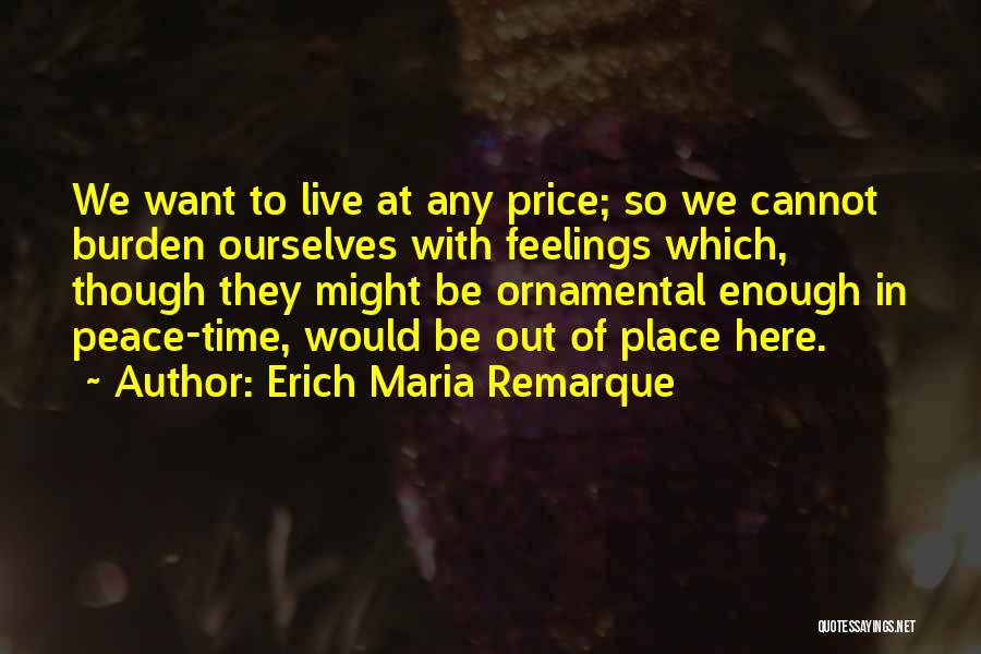 Naastenliefde Quotes By Erich Maria Remarque