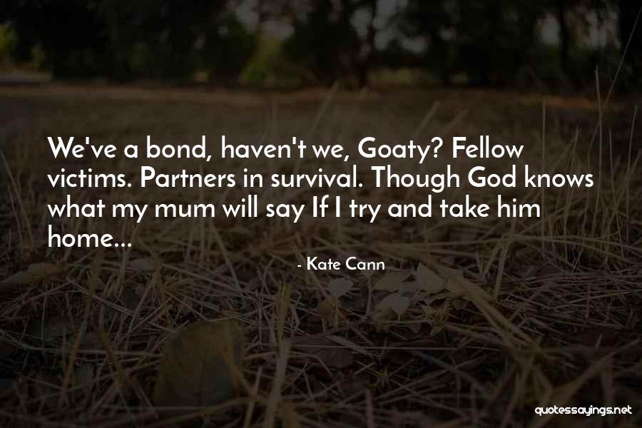 Naastenliefde Quotes By Kate Cann