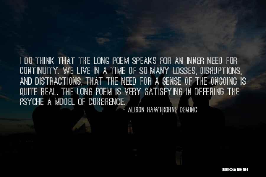 Naat Poem Quotes By Alison Hawthorne Deming Naat Poem Quotes By Alison Hawthorne Deming