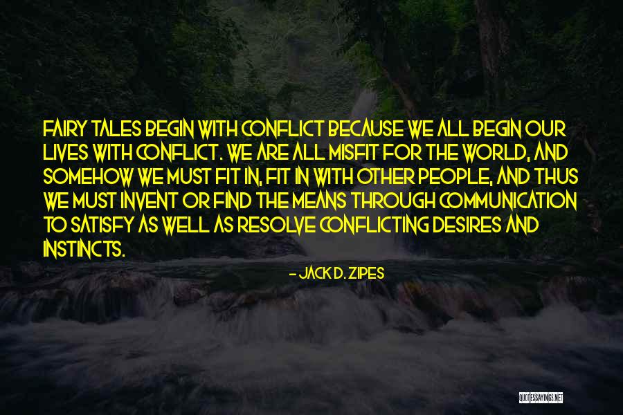 Naaz Aziz Quotes By Jack D. Zipes Naaz Aziz Quotes By Jack D. Zipes