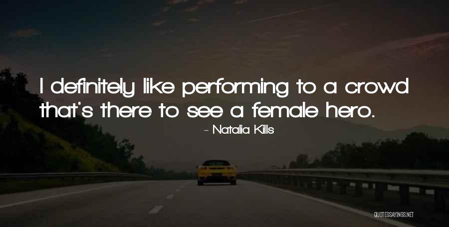Naaz Aziz Quotes By Natalia Kills Naaz Aziz Quotes By Natalia Kills