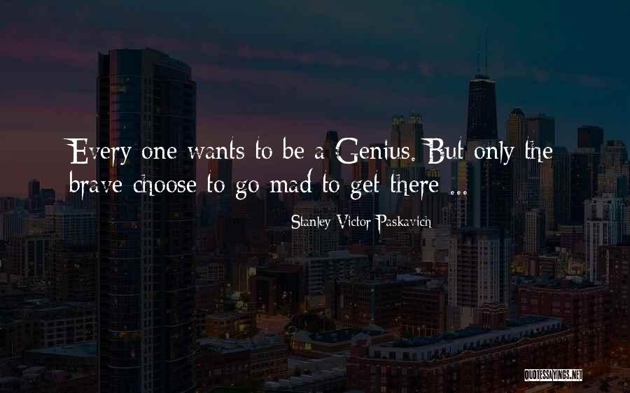 Naaz Mansha Quotes By Stanley Victor Paskavich Naaz Mansha Quotes By Stanley Victor Paskavich