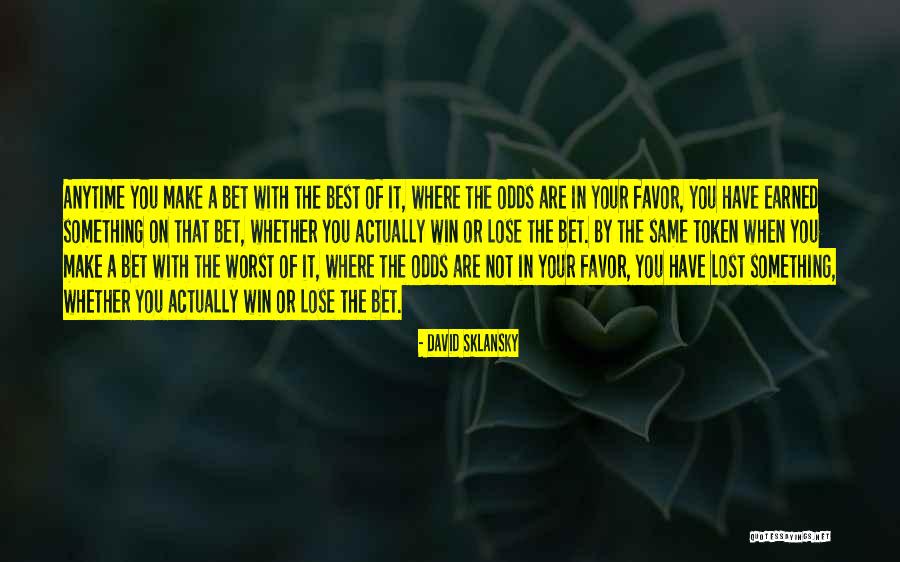 Nabala Quotes By David Sklansky Nabala Quotes By David Sklansky