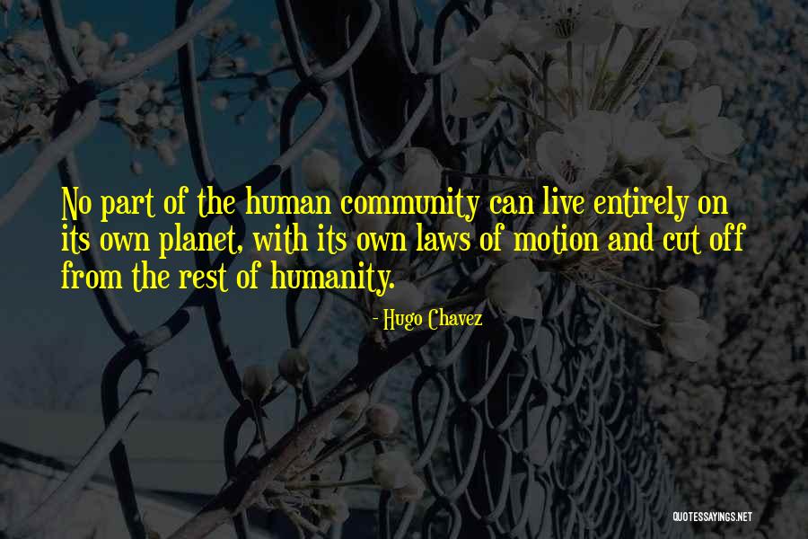 Nabanita Kundu Quotes By Hugo Chavez Nabanita Kundu Quotes By Hugo Chavez