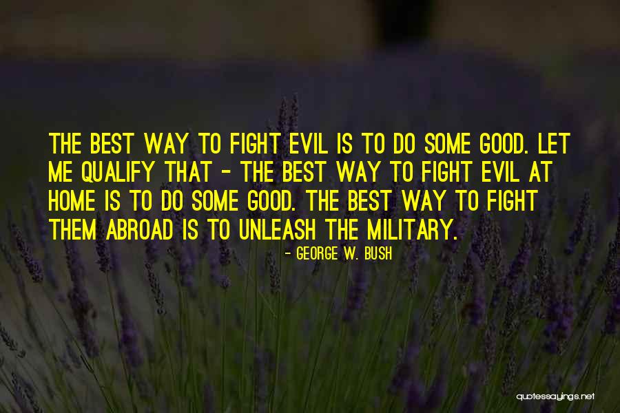 Nabbout Elias Quotes By George W. Bush Nabbout Elias Quotes By George W. Bush