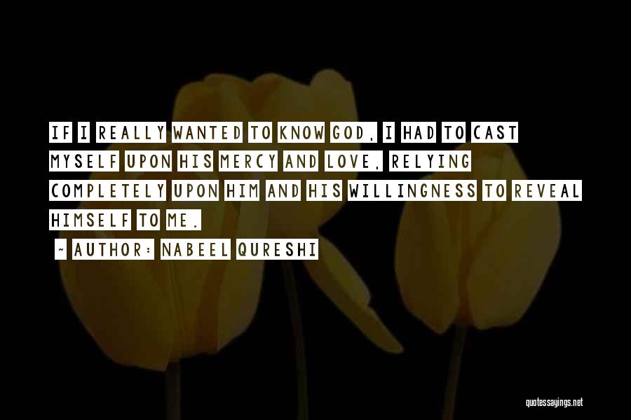 Nabeel Qureshi Quotes 1351376