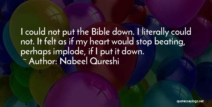 Nabeel Qureshi Quotes 278236