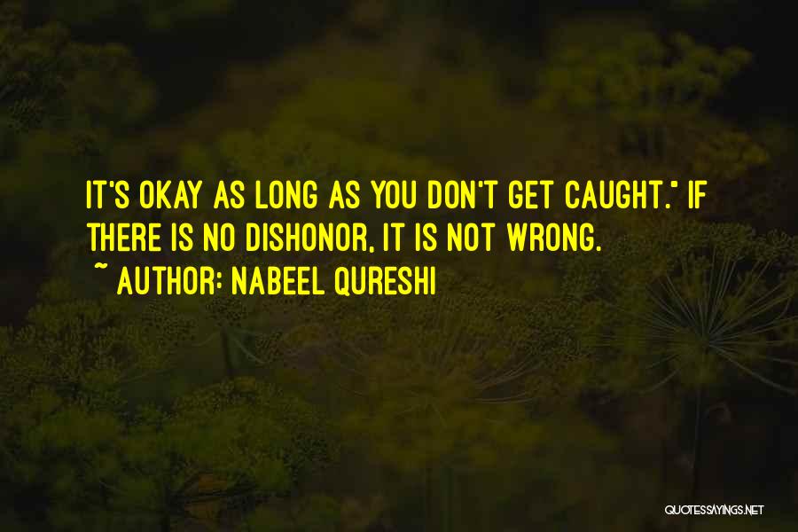 Nabeel Qureshi Quotes 429535