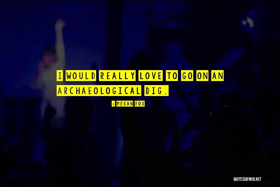 Naberezhnye Quotes By Megan Fox Naberezhnye Quotes By Megan Fox