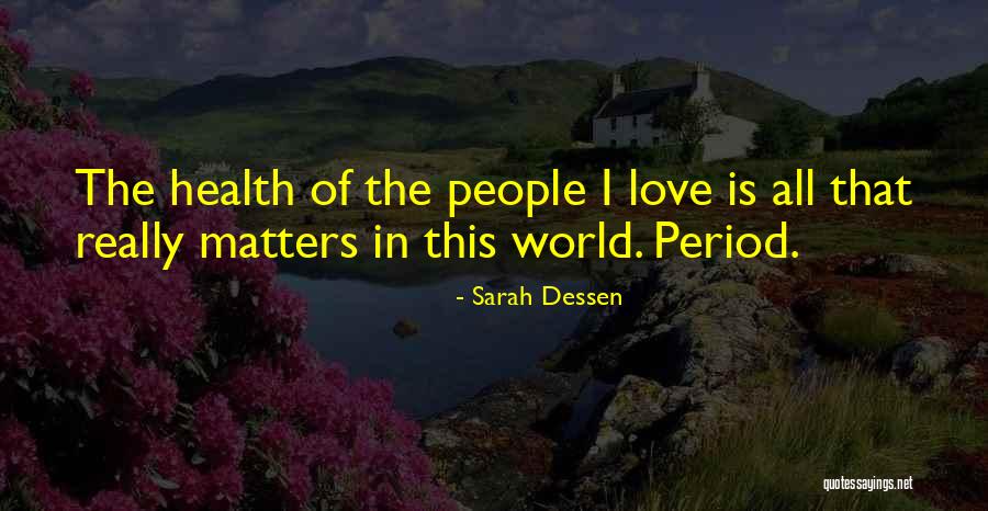 Naberhoods Quotes By Sarah Dessen Naberhoods Quotes By Sarah Dessen