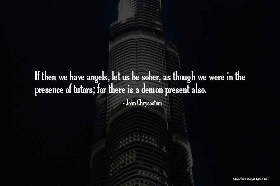 Nabeshima Clan Quotes By John Chrysostom Nabeshima Clan Quotes By John Chrysostom