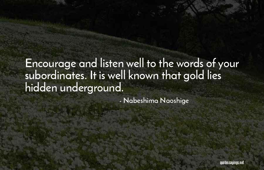 Nabeshima Quotes By Nabeshima Naoshige Nabeshima Quotes By Nabeshima Naoshige