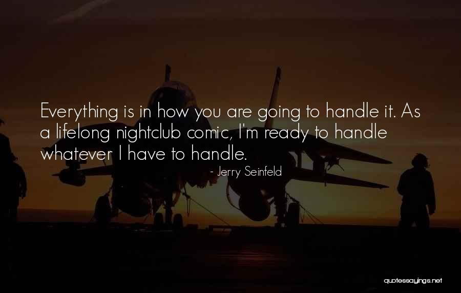 Nabhan Chowdhury Quotes By Jerry Seinfeld Nabhan Chowdhury Quotes By Jerry Seinfeld