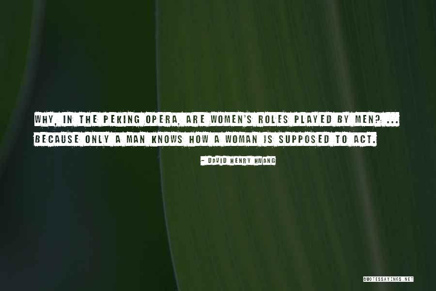 Nabia Gull Quotes By David Henry Hwang Nabia Gull Quotes By David Henry Hwang