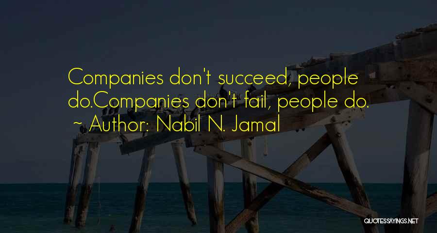 Nabil N. Jamal Quotes 1137259