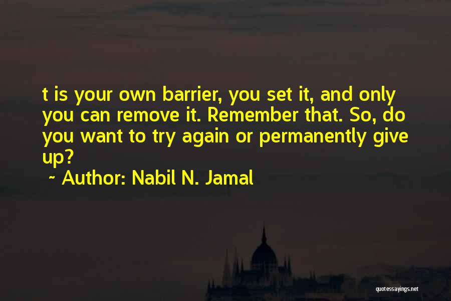 Nabil N. Jamal Quotes 1198273