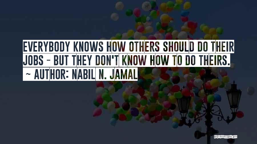 Nabil N. Jamal Quotes 1376028