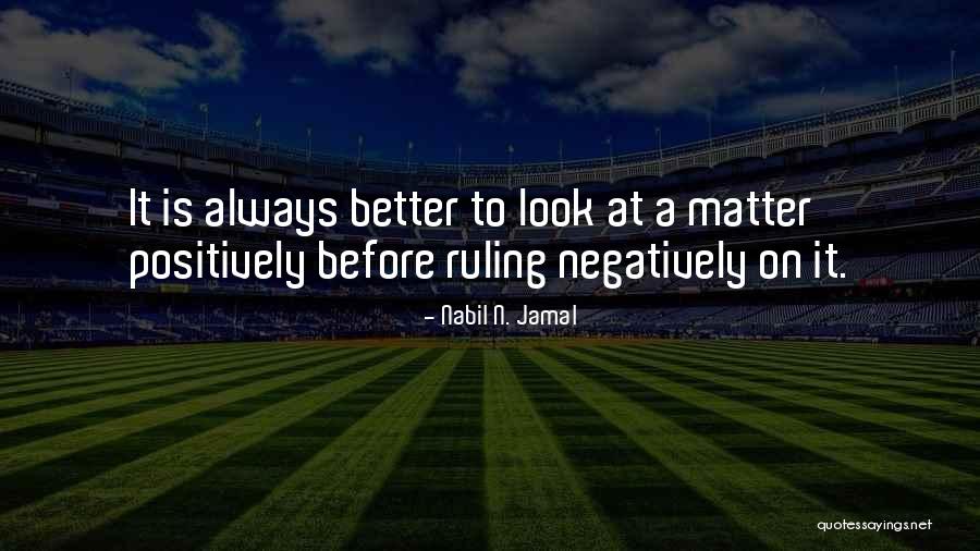 Nabil N. Jamal Quotes 1756902 Nabil N. Jamal Quotes 1756902