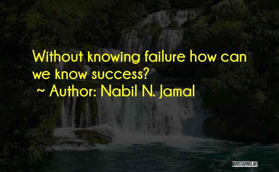 Nabil N. Jamal Quotes 177039