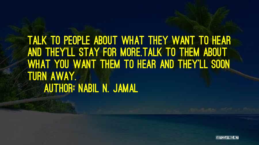Nabil N. Jamal Quotes 1826283