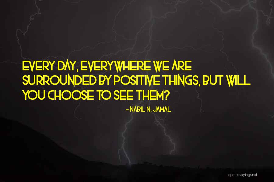 Nabil N. Jamal Quotes 341843 Nabil N. Jamal Quotes 341843