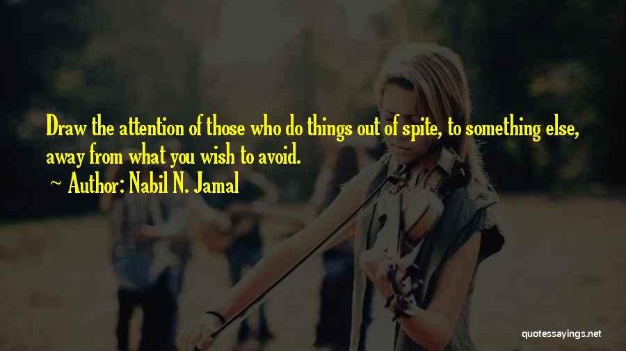 Nabil N. Jamal Quotes 509699