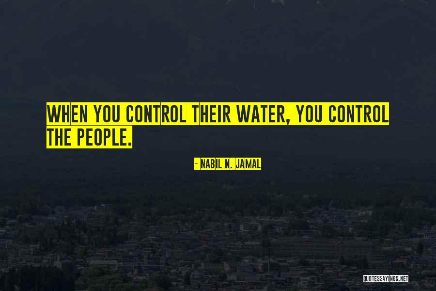 Nabil N. Jamal Quotes 645669 Nabil N. Jamal Quotes 645669
