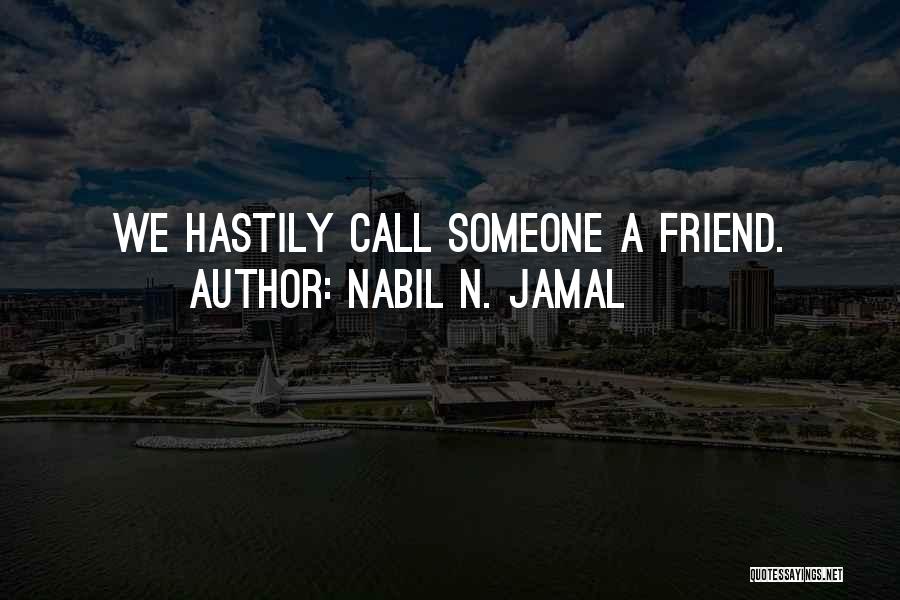 Nabil N. Jamal Quotes 936348