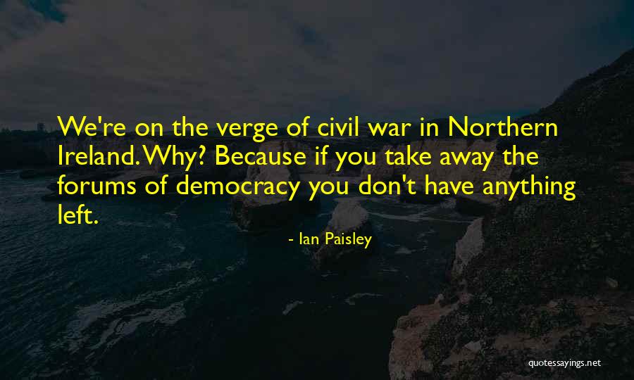 Nabita Quotes By Ian Paisley Nabita Quotes By Ian Paisley